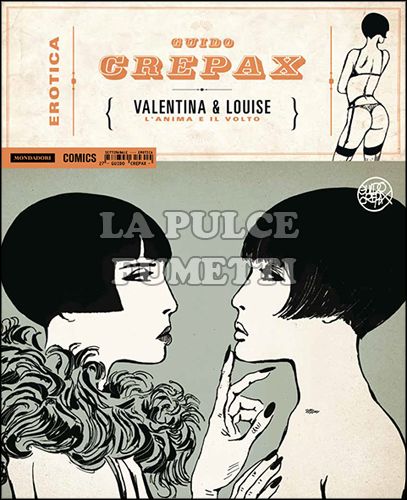 EROTICA #    27 - GUIDO CREPAX - VALENTINA & LOUISE: L'ANIMA E IL VOLTO